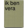 Ik ben vera by Marjolein Bastin