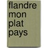 Flandre mon plat pays