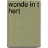 Wonde in t hert