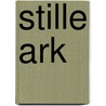Stille ark by Felix Timmermans