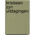 Krisissen zyn uitdagingen