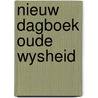 Nieuw dagboek oude wysheid door Mergaert