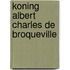 Koning albert charles de broqueville