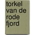 Torkel van de rode fjord