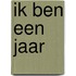 Ik ben een jaar