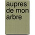Aupres de mon arbre