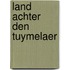 Land achter den tuymelaer