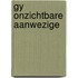 Gy onzichtbare aanwezige