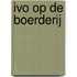 Ivo op de boerderij