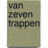 Van zeven trappen door Ruusbroec