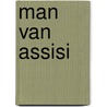 Man van assisi door Nigg