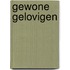 Gewone gelovigen