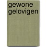 Gewone gelovigen door Tanghe