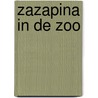 Zazapina in de zoo door Willems