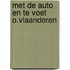 Met de auto en te voet o.vlaanderen
