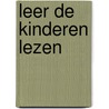 Leer de kinderen lezen door Verleyen