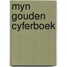 Myn gouden cyferboek door Christopher Reich