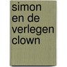 Simon en de verlegen clown by Vanhalewyn
