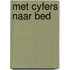 Met cyfers naar bed