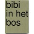 Bibi in het bos