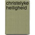 Christelyke heiligheid