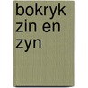 Bokryk zin en zyn by Weyns