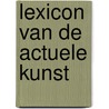 Lexicon van de actuele kunst door Dusar