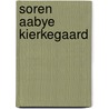 Soren aabye kierkegaard by Munster