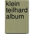 Klein teilhard album