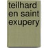 Teilhard en saint exupery