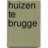 Huizen te brugge door Devliegher