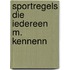 Sportregels die iedereen m. kennenn