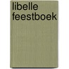 LIBELLE FEESTBOEK door S. Devos