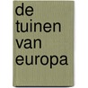 De tuinen van Europa door Penelope Hobhouse