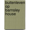 Buitenleven op Barnsley House by R. Verey