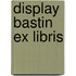 Display bastin ex libris