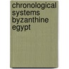 Chronological systems byzanthine egypt door Bagnall
