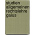 Studien allgemeinen rechtslehre gaius