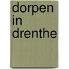 Dorpen in drenthe door Kleyn