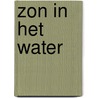 Zon in het water door Stam