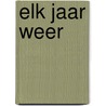 Elk jaar weer door Anton Stam