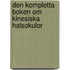 Den kompletta boken om kinesiska halsokulor