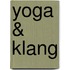 Yoga & Klang