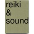 Reiki & Sound