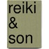 Reiki & Son