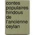 Contes populaires hindous de l'Ancienne Ceylan