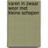 Varen in zwaar weer met kleine schepen