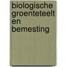 Biologische groenteteelt en bemesting door Konemann