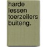 Harde lessen toerzeilers buiteng.