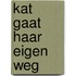 Kat gaat haar eigen weg